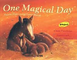 One Magical Day :  Suatu  Hari yang Luar Biasa