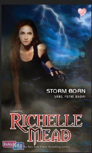 Storm born :  sang putri badai