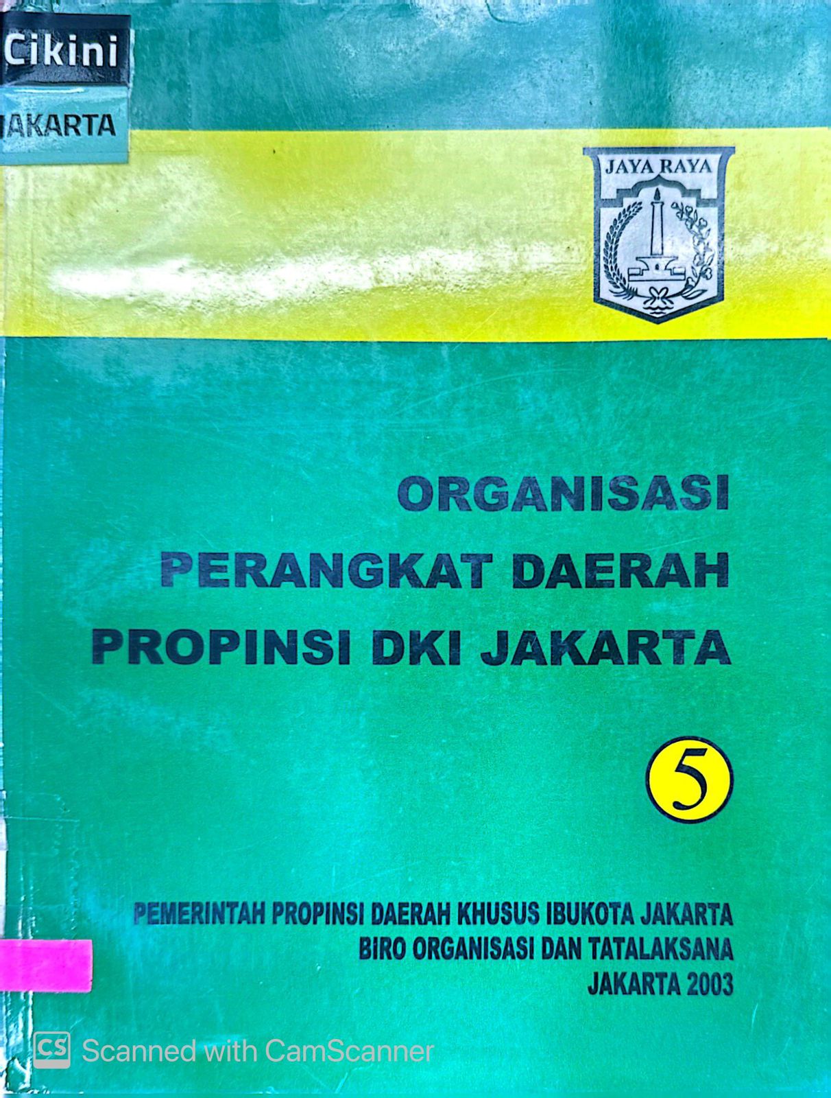 Organisasi Perangkat Daerah Provinsi DKI Jakarta 5