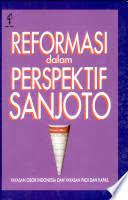 Reformasi dalam perspektif Sanjoto