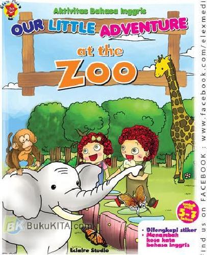 Our little adventure :  at the zoo