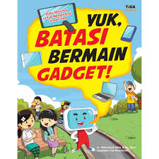 Yuk, Batasi bermain gadget ! :  Buku aktivitas untuk mengurangi screen time / Vicka Farah Diba, Ilustrator ; Tim InnerChild