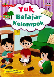 Yuk, Belajar kelompok :  Seri ayo, belajar ! / Liza Erfiana, Ilustrator ; Rizka Nurfazrina