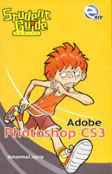 Student Guide Series :  Adobe Photoshop CS3