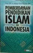 Pemberdayaan pendidikan islam di Indonesia