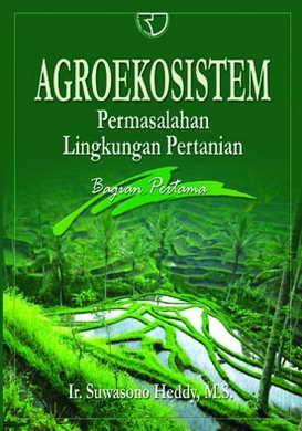 Agroekosistem :  permasalahan lingkungan pertanian