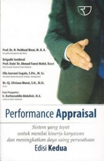 Performance Appraisal :  sistem yang tepat untuk menilai kinerja karyawan dan meningkatkan daya saing perusahaan