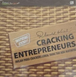 Cracking entrepreneurs : inilah para crackers lokal yang tak ada matinya