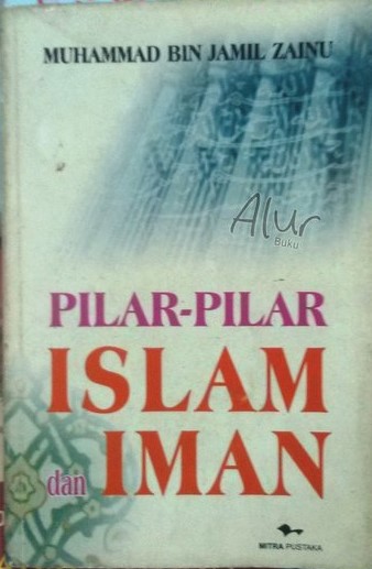 Pilar-pilar Islam dan Iman