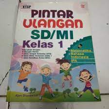 Pintar ulangan SD/MI kelas 1 :  matematika, IPA, bahasa Indonesia
