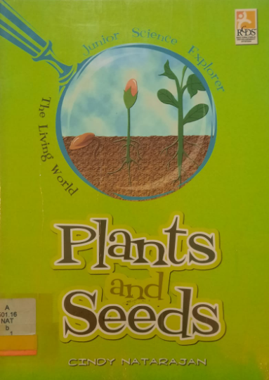 Junior Science Explorer : Plants and Seeds