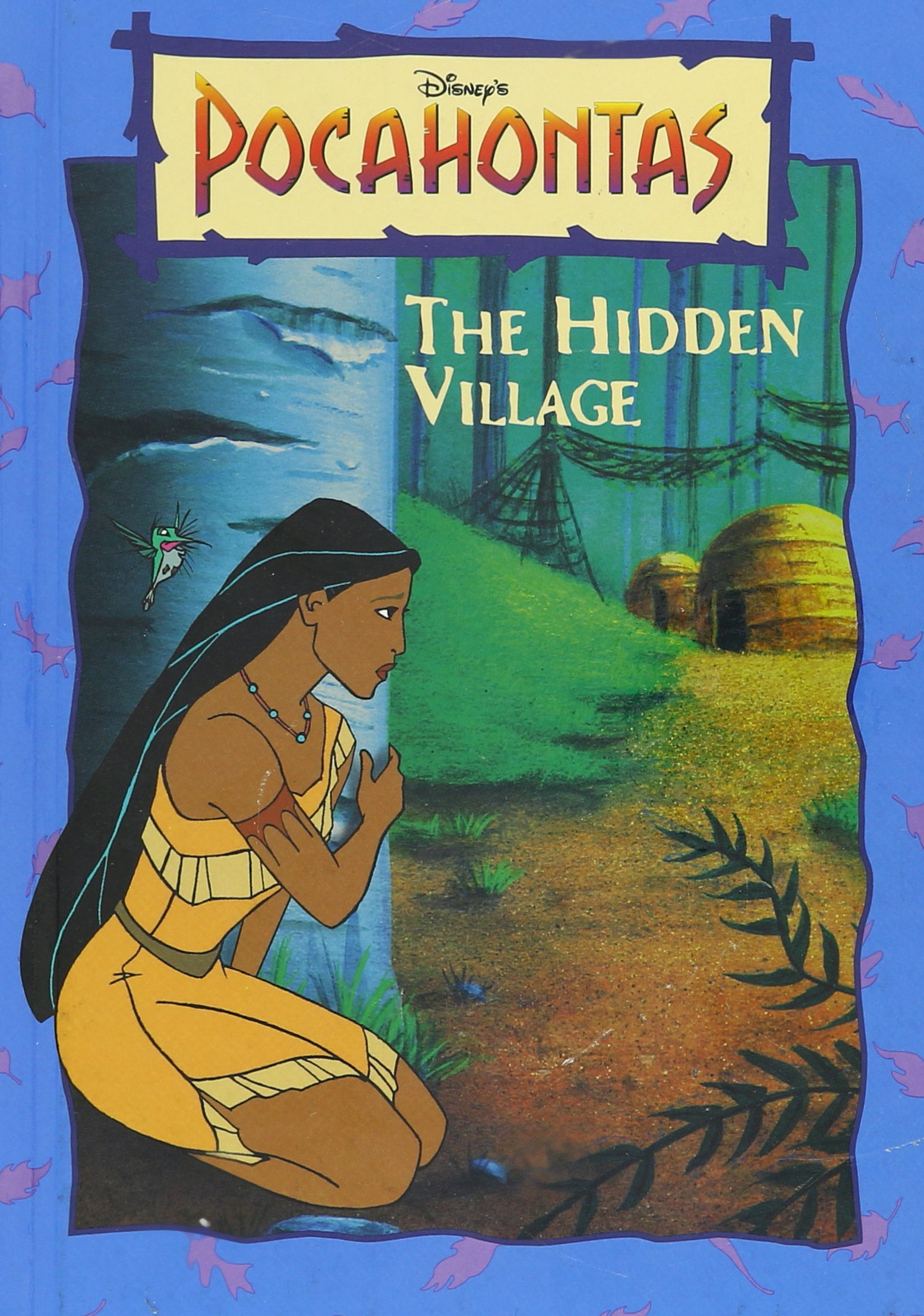 Pocahontas :  The hidden village