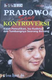 Prabowo Sang Kontroversi