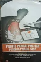 Profil Partai Politik Peserta pemilu 2009