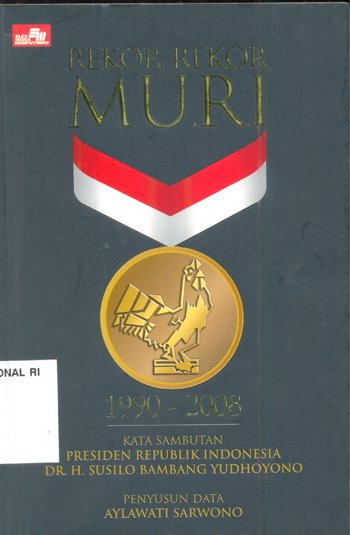 Rekor-Rekor Muri 1990-2008