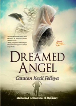 Dreamed Angel :  catatan kecil Felisya