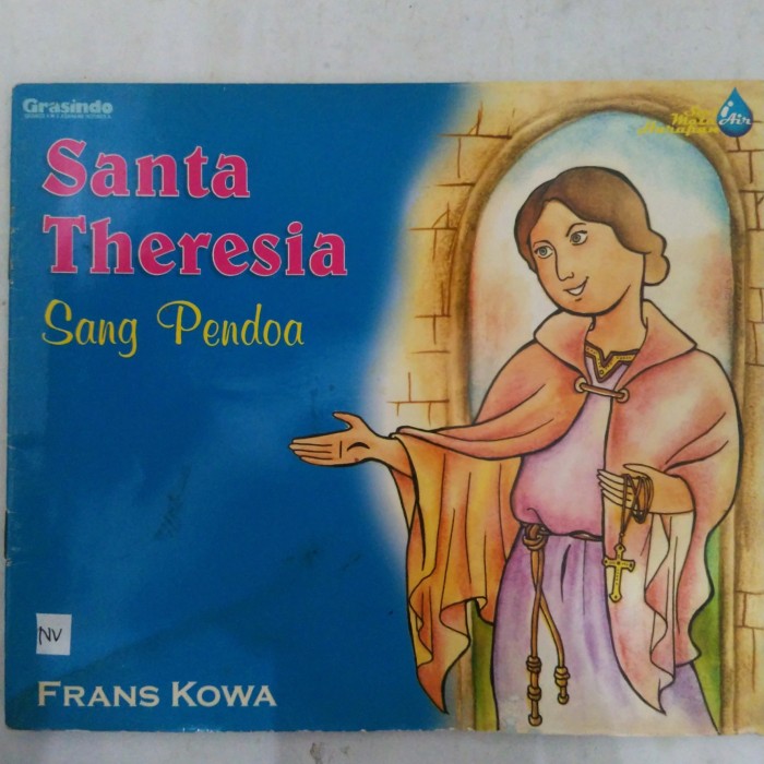 Santa Theresia :  Sang pendoa