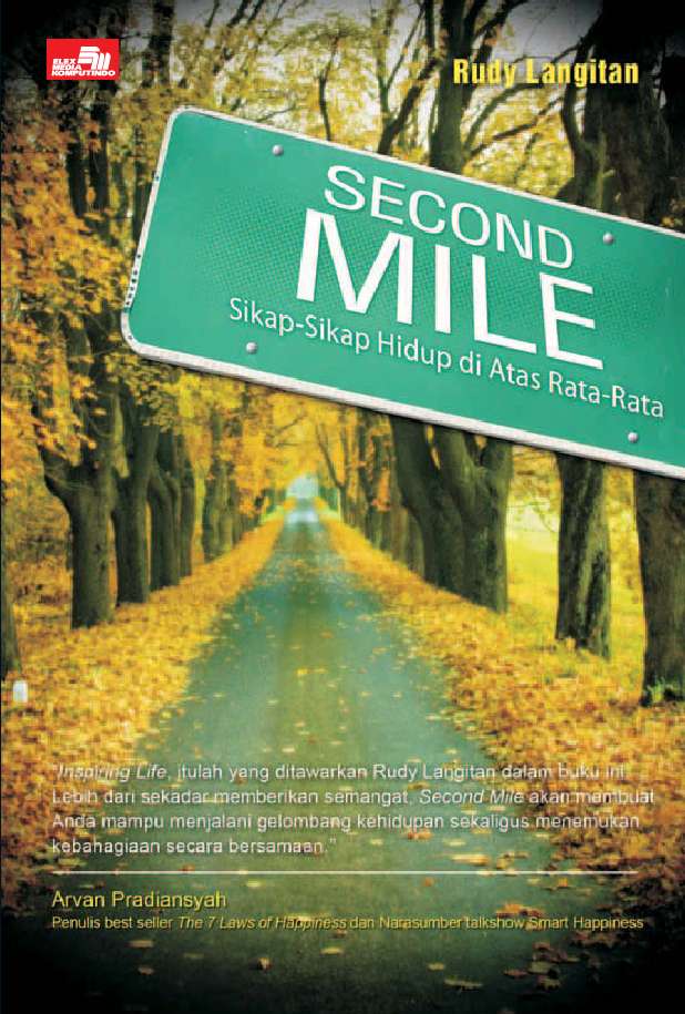 Second miles :  sikap-sikap hidup di atas rata-rata
