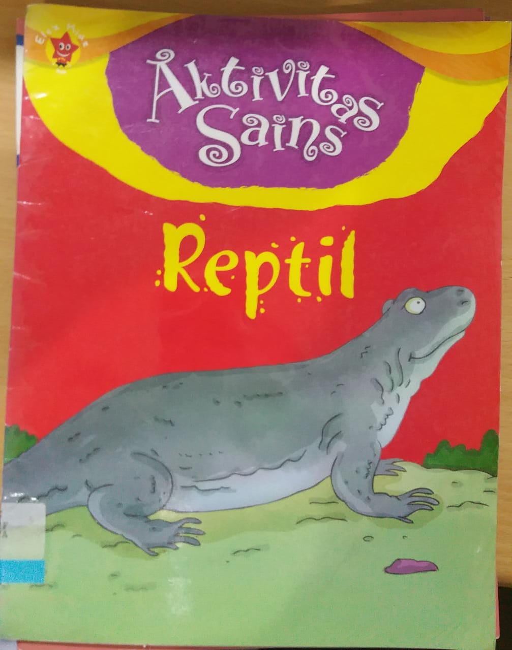 Seri aktivitas sains :  Reptil