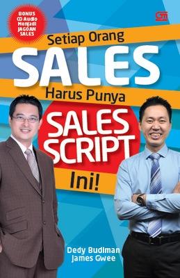 Setiap orang sales harus punya sales script ini !