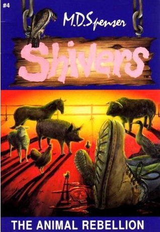 Shivers :  The Animal Rebellion
