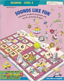 Sounds Like Fun :  intoduces vowels consonants with sounds, sentences sign!