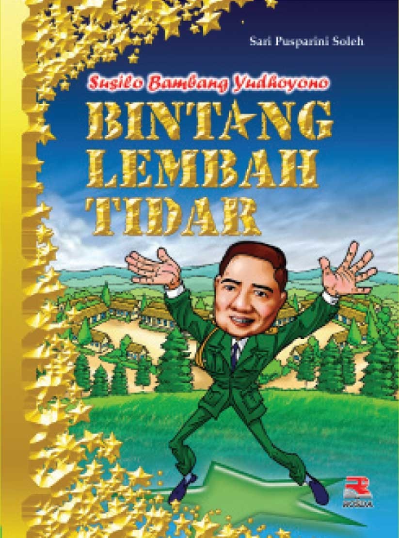 Susilo Bambang Yudhoyono :  bintang lembah tidar