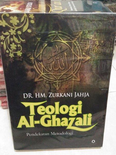 Teologi Al-Ghazali pendekatan metodologi