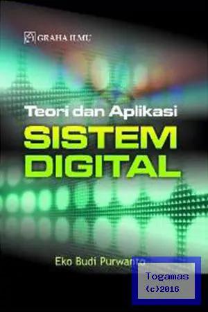 Teori dan aplikasi sistem digital