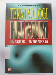 Terminologi Hukum Inggris-Indonesia