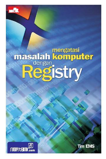 Mengatasi masalah komputer dengan Registry
