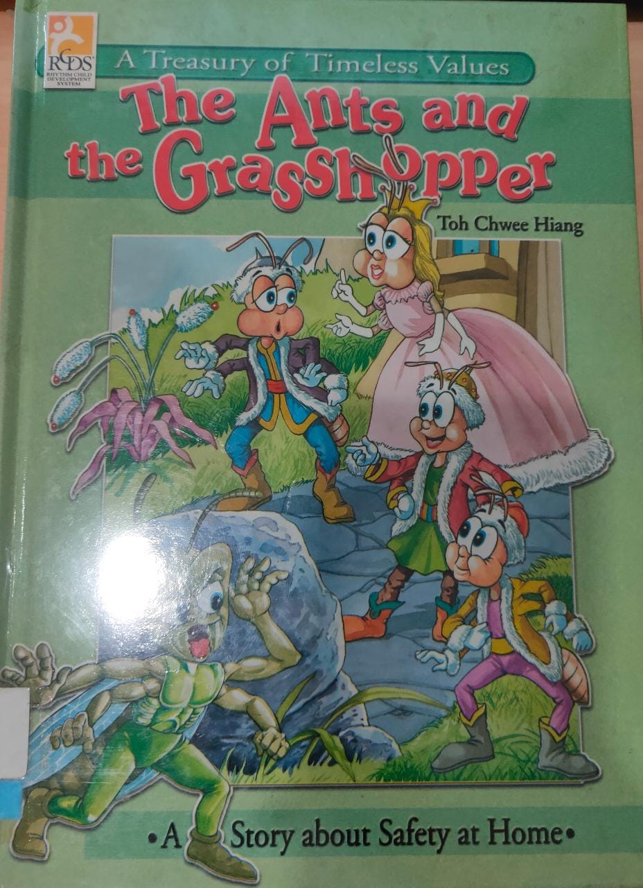 A Treasury of Timeless Values :  The Ants and The Grasshopper