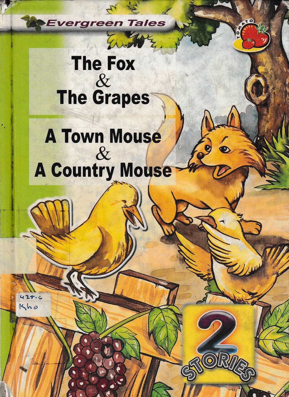 The fox and the grapes a town mouse and a country mouse
