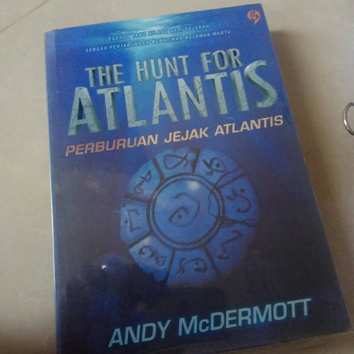 The Hunt For Atlantis : Perburuan Jejak Atlantis