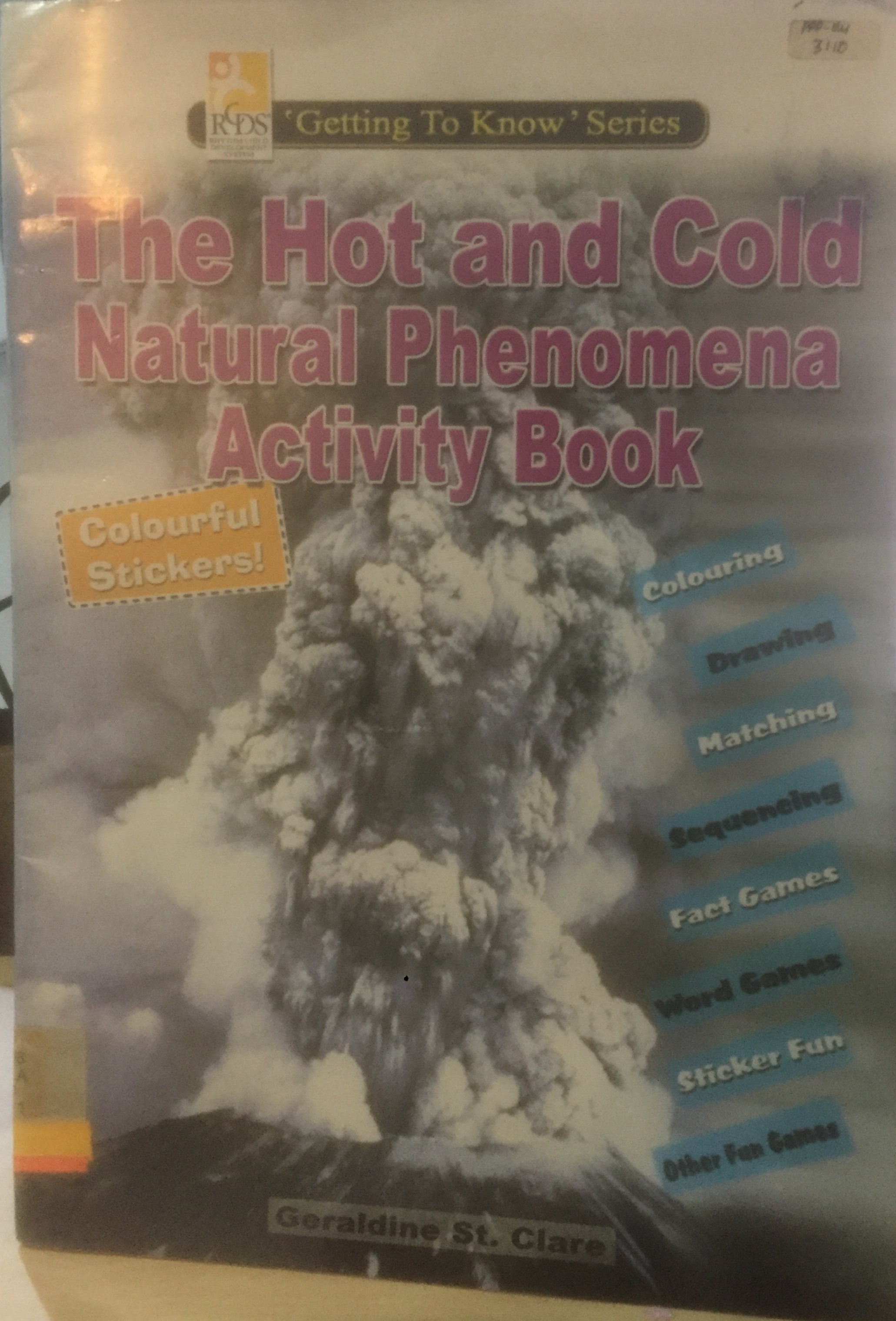 The hot and cold natural phenomena activity book