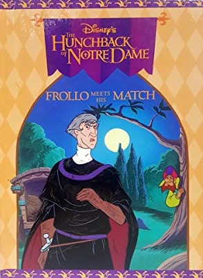 The hunchback of notre dame :  frollo meets his match