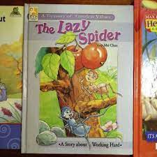 A Treasury of Timeless Values :  The Lazy Spider