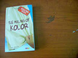 The Maling of kolor sebuah komedi pencurian bodoh Roy Saputra ;ed. Raditya Dika , Mala Aprillia
