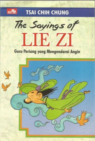 The Sayings of Lie Zi :  Guru Periang yang mengendarai Angin