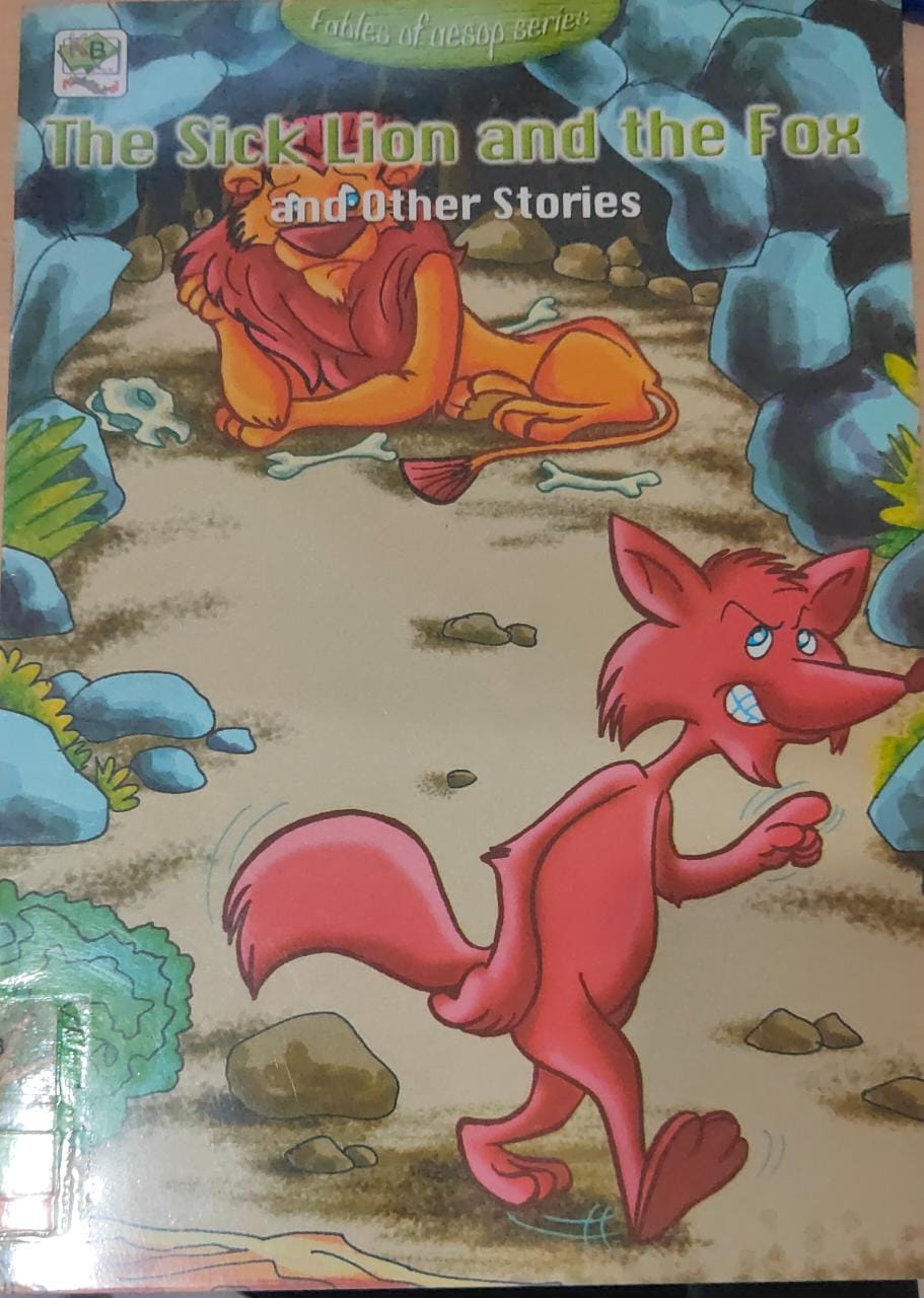 The Sick Lion and The Fox :  And Other Stories