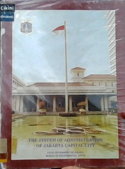 The System of Administration of Jakarta Capital City