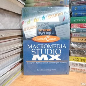 Tutorial Tuntas Macromedia Studio MX (Integrasi Aplikasi untuk membangun Website)