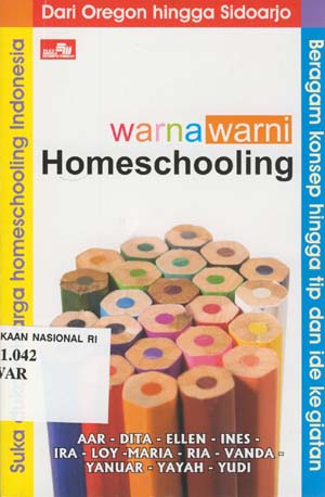 Warna Warni Humeschooling :  Dari Oregon Hingga Sidoarjo