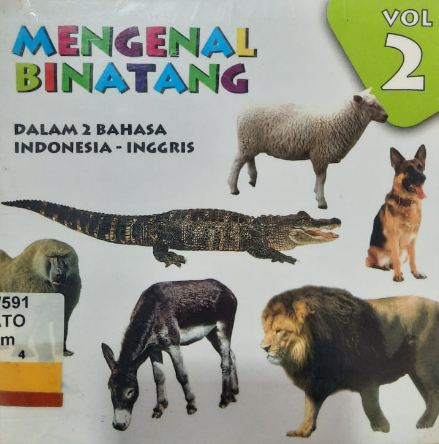 Mengenal Binatang Vol 2 :  Dalam 2 Bahasa Indonesia - Inggris