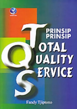 Prinsip - Prinsip Total Quality Service (TQS)