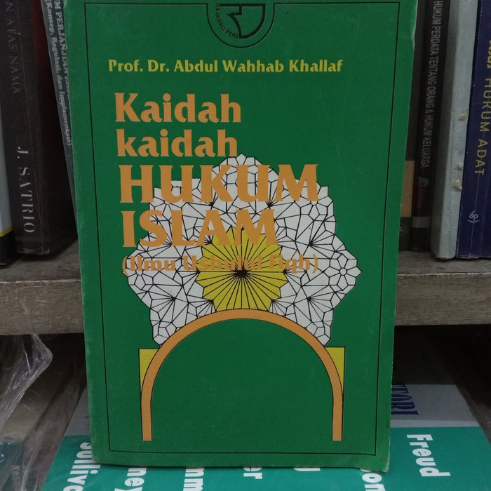 Kaidah-kaidah hukum islam :  Ilmu Ushulul Fiqh