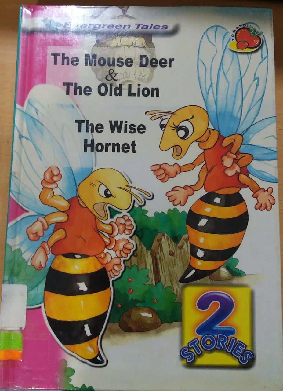 The mouse deer and the old lion, the wise hornet