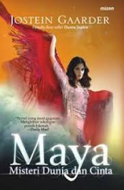 Maya :  Misteri dunia dan cinta