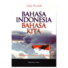 Bahasa indonesia bahasa kita akan diganti dengan bahasa Inggris :  sekumpulan pandangan dan pendapat