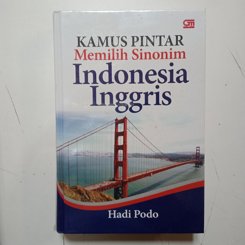 Kamus pintar memilih sinonim Indonesia - Inggris